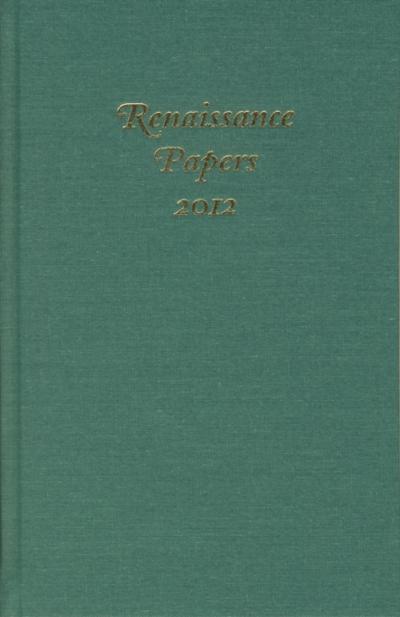 Renaissance Papers 2012