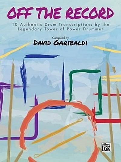David Garibaldi: Off the Record
