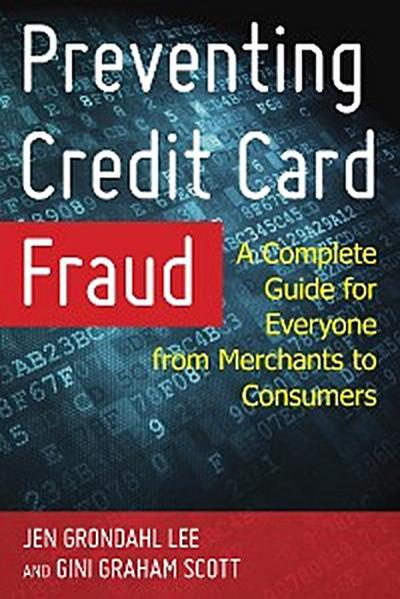 Preventing Credit Card Fraud
