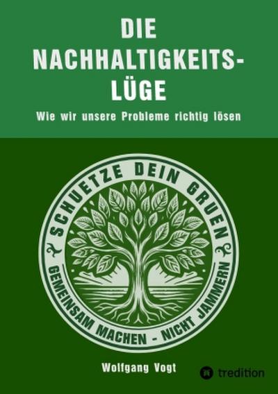 Die Nachhaltigkeitslüge