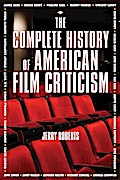 The Complete History of American Film Criticism