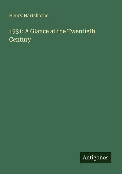 1931: A Glance at the Twentieth Century