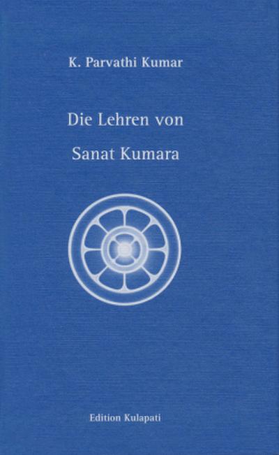 Die Lehren von Sanat Kumara