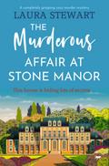 The Murderous Affair at Stone Manor