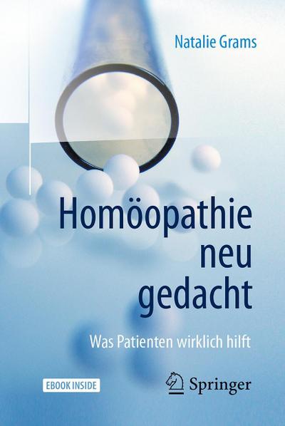 Homöopathie neu gedacht 