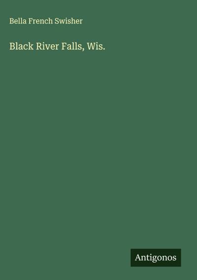 Black River Falls, Wis.