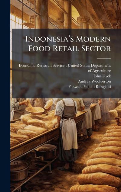Indonesiaâ&#128;(TM)s Modern Food Retail Sector