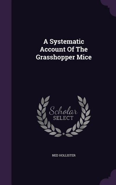 A Systematic Account Of The Grasshopper Mice