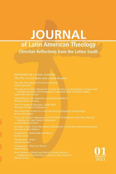 Journal of Latin American Theology, Volume 16, Number 1