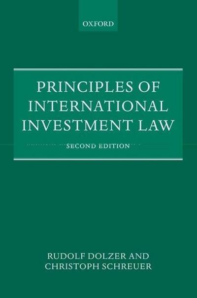 Principles of International Investment Law