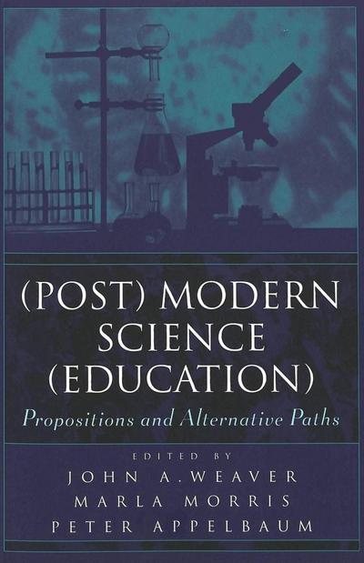 (Post) Modern Science (Education)
