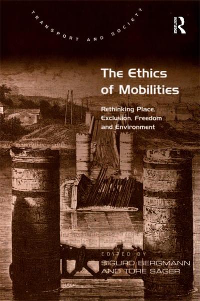 The Ethics of Mobilities