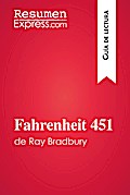Fahrenheit 451 de Ray Bradbury (Guía de lectura)