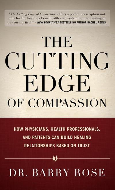 The Cutting Edge of Compassion