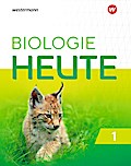 Biologie heute SI 1. Schülerband. Nordrhein-Westfalen, Schleswig-Holstein