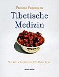 Tibetische Medizin
