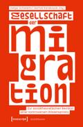 Gesellschaft der Migration