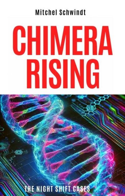 Chimera Rising