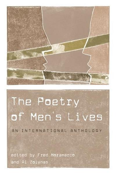 The Poetry of Men’s Lives