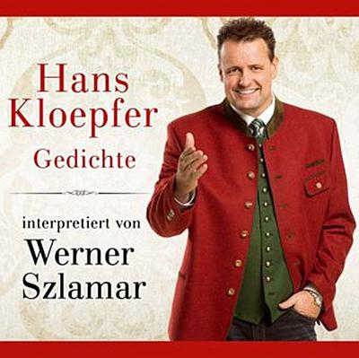 Gedichte von Hans Kloepfer interpretiert von Werner Szlamar; Mundartgedichte aus der Steiermark; Musik von Roland Stark