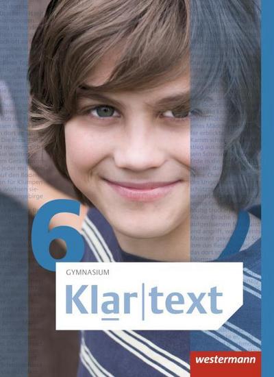 Klartext - Allgemeine Ausgabe 2015 für Gymnasien