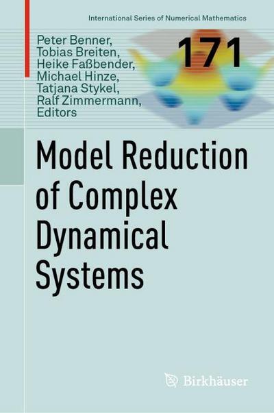 Model Reduction of Complex Dynamical Systems