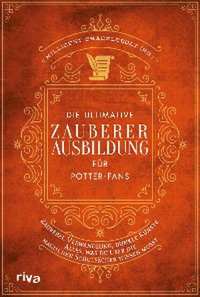 Die ultimative Zauberer-Ausbildung für Potter-Fans