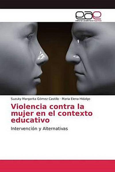 Violencia contra la mujer en el contexto educativo