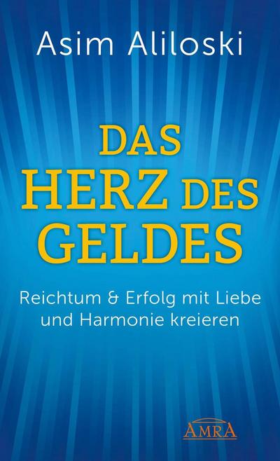 Das Herz des Geldes