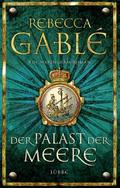 Der Palast der Meere von Rebecca Gablé | Buch