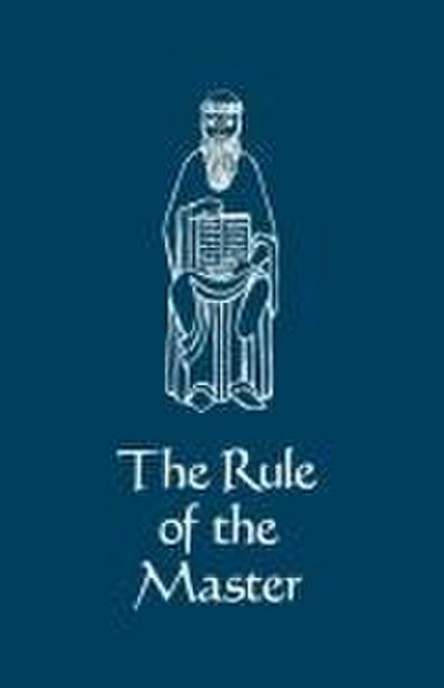 The Rule of the Master
