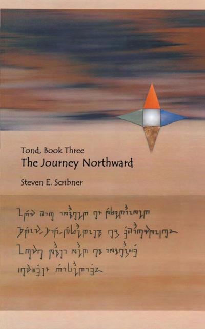 Tond, Book Three: The Journey Northward