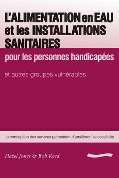 L’Alimentation en Eau et les Installations Sanitaires