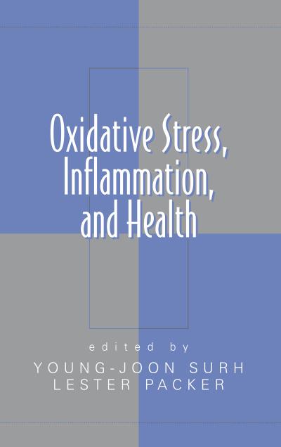 Oxidative Stress, Inflammation, and Health
