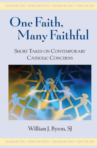 One Faith, Many Faithful