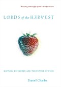 Lords Of The Harvest - Dan Charles
