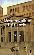 Dreamwalker i Atlantis