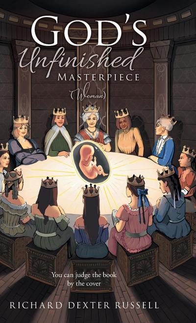 God’s Unfinished Masterpiece (Woman)