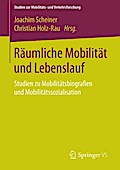 Räumliche Mobilität und Lebenslauf
