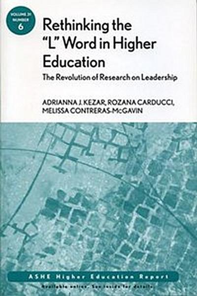 Rethinking the "L" Word in Higher Education