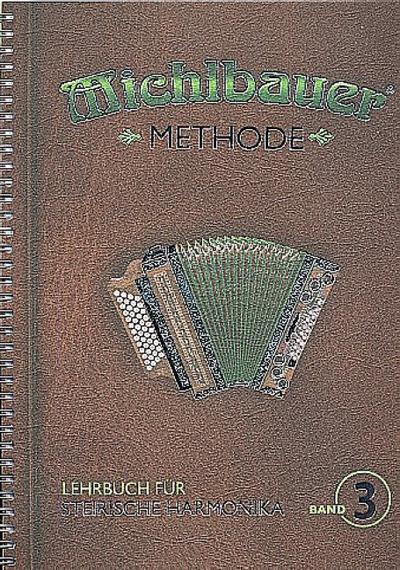Lehrbuch Band 3 (+ Online Audio)für Steirische Handharmonika in Griffschrift
