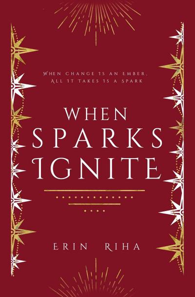 When Sparks Ignite