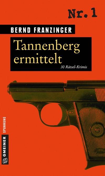 Tannenberg ermittelt