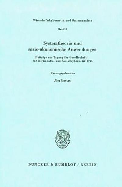 Systemtheorie und sozio-ökonomische Anwendungen.