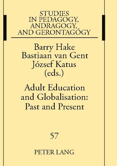 Adult Education and Globalisation: Past and Present