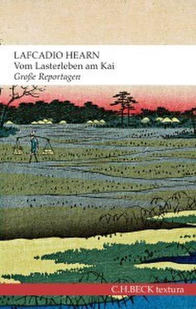 Vom Lasterleben am Kai