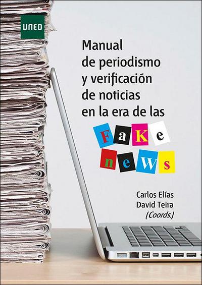 Tuñón Navarro, J: Manual de periodismo y verificación de not