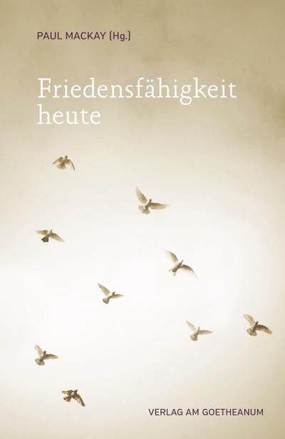Friedensfähigkeit heute