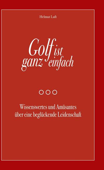 Golf ist ganz einfach