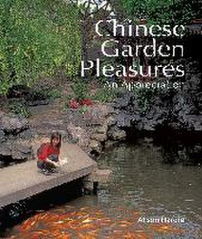 Chinese Garden Pleasures